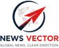 News Vector — современное цифровое СМИ о глобальных событиях, политике, технологиях и экономике.